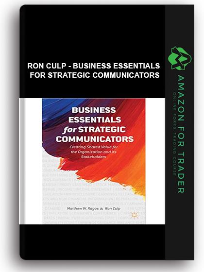 Ron Culp - Business Essentials For Strategic Communicators