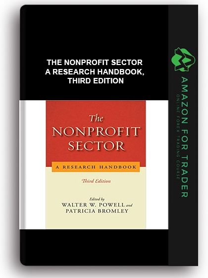 The Nonprofit Sector - A Research Handbook, Third Edition
