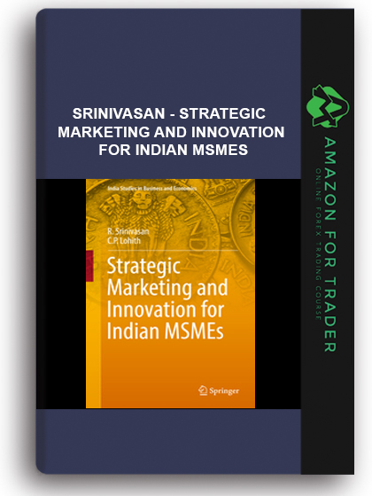 Srinivasan - Strategic Marketing and Innovation for Indian MSMEs