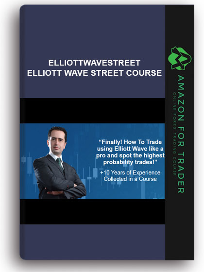Elliottwavestreet - Elliott Wave Street Course