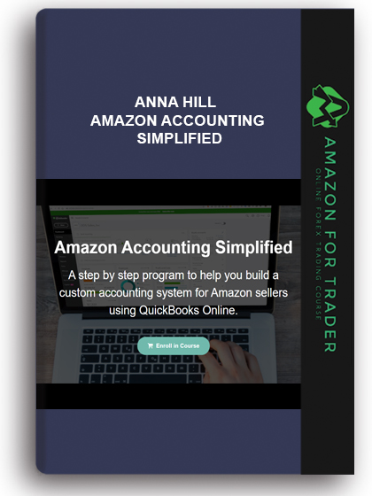 Anna Hill – Amazon Accounting Simplified