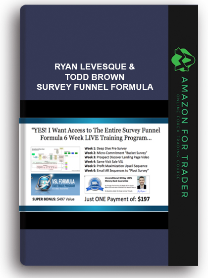 Ryan Levesque & Todd Brown – Survey Funnel Formula