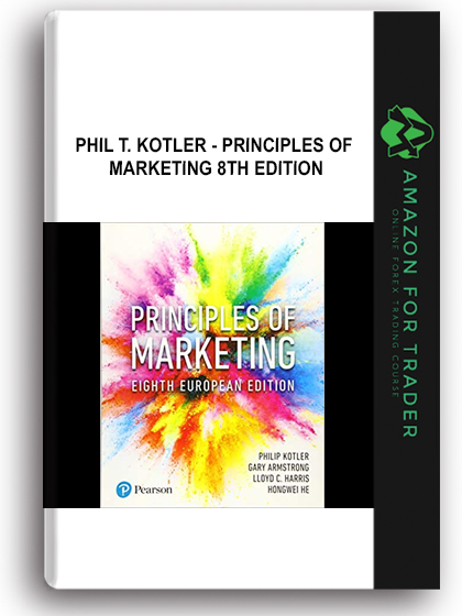 Phil T. Kotler - Principles of Marketing 8th Edition