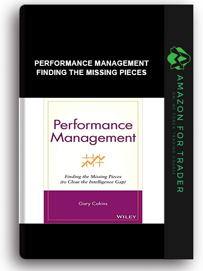 Performance Management - Finding the Missing Pieces