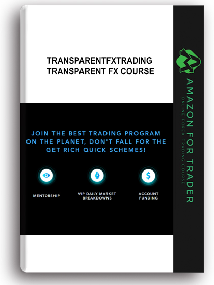 Transparentfxtrading - Transparent FX Course