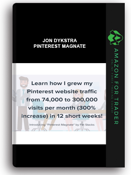 Jon Dykstra – Pinterest Magnate