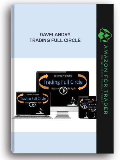 Davelandry - Trading Full Circle