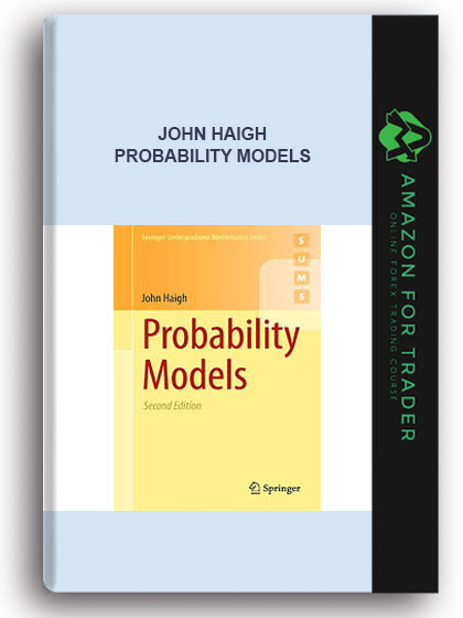 John Haigh - Probability Models