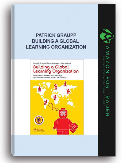 Patrick Graupp - Building a Global Learning Organization