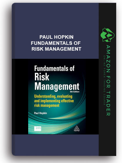 Paul Hopkin - Fundamentals of Risk Management