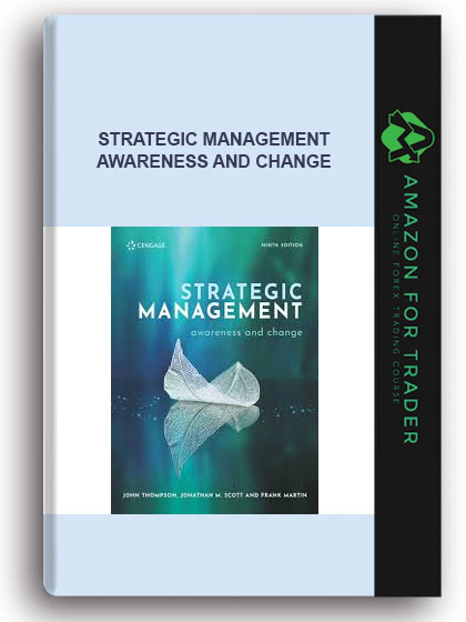 Strategic Management - Awareness And Change
