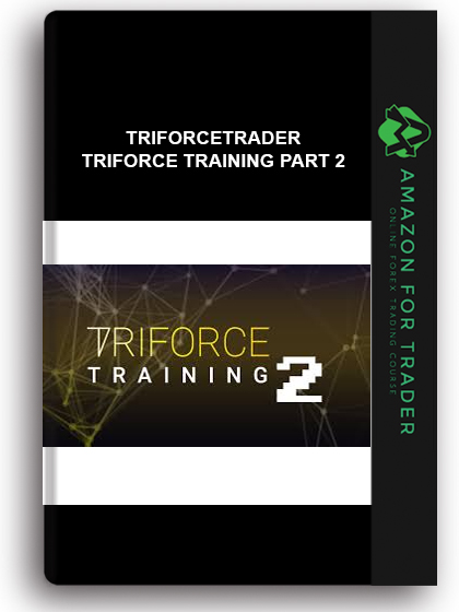 Triforcetrader - Triforce Training Part 2
