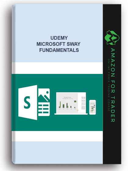 Udemy - Microsoft Sway Fundamentals
