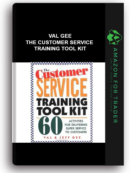 Val Gee - The Customer Service Training Tool Kit