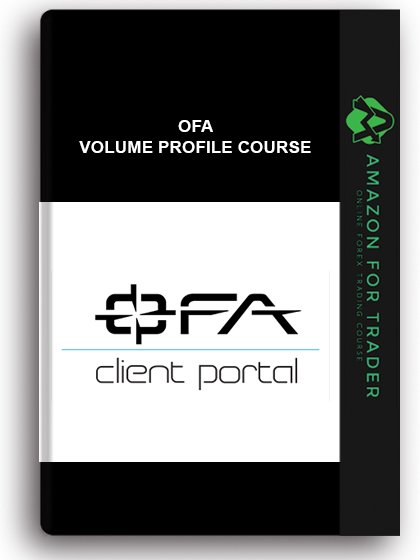 OFA - Volume Profile Course