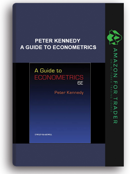Peter Kennedy - A Guide to Econometrics