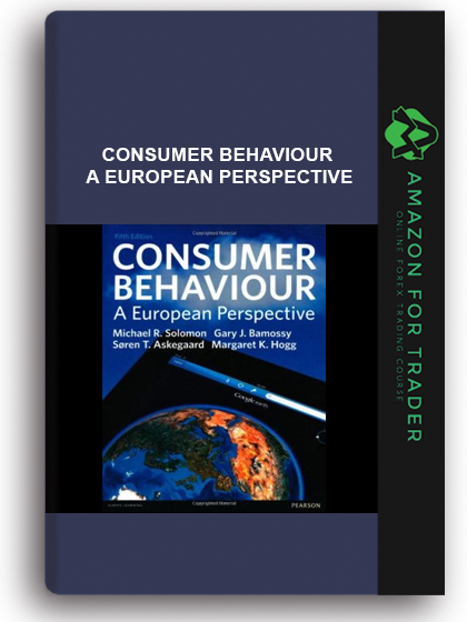 Consumer Behaviour - A European Perspective