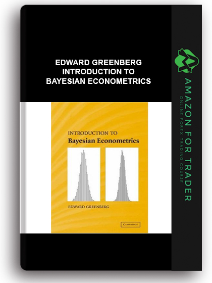 Edward Greenberg - Introduction to Bayesian Econometrics