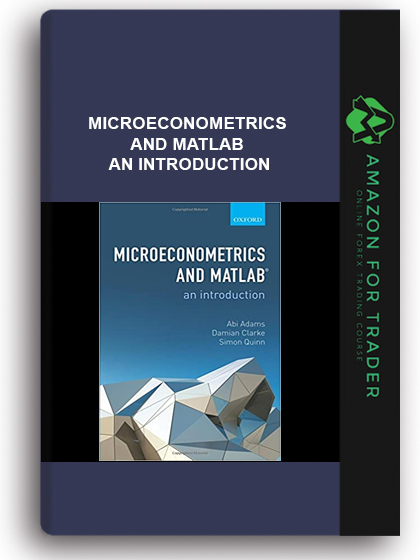 Microeconometrics and MATLAB - An Introduction
