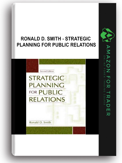 Ronald D. Smith - Strategic Planning for Public Relations