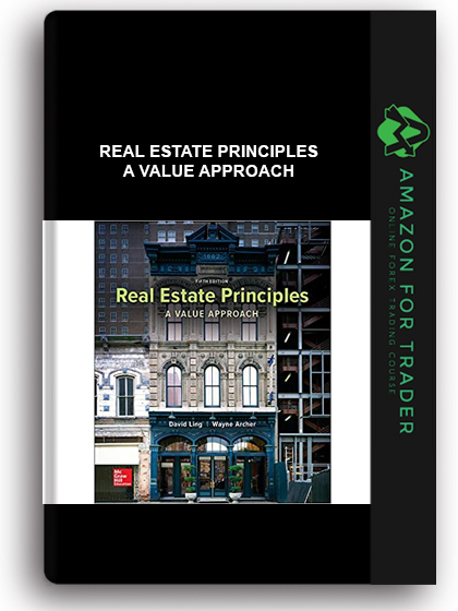 Real Estate Principles - A Value Approach