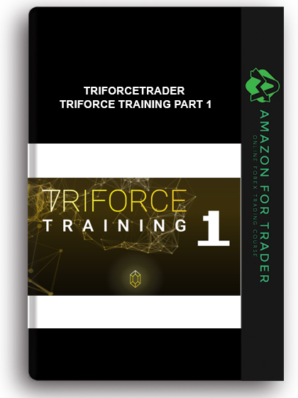 Triforcetrader - Triforce Training Part 1
