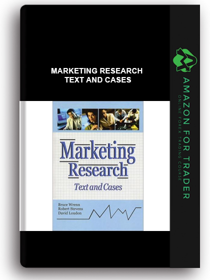 Marketing Research - Text and Cases