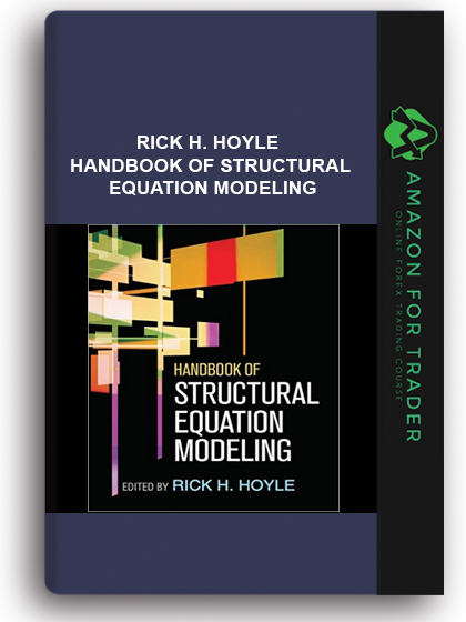 Rick H. Hoyle - Handbook of Structural Equation Modeling