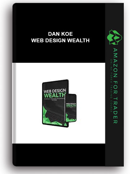 Dan Koe – Web Design Wealth