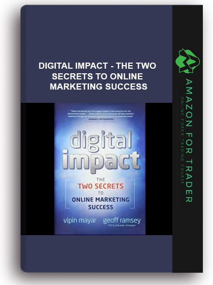 Digital Impact - The Two Secrets To Online Marketing Success