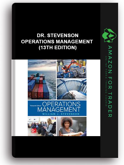 Dr. Stevenson - Operations Management (13th Edition)