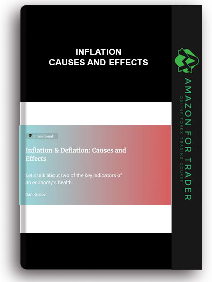 Inflation - Causes And Effects