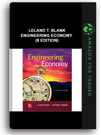 Leland T. Blank - Engineering Economy (8 Edition)