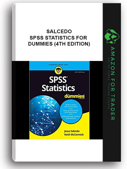 Salcedo - SPSS Statistics For Dummies (4th Edition)