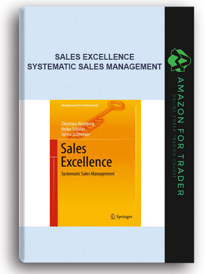 Sales Excellence - Systematic Sales Management