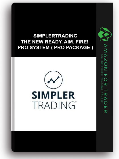 Simplertrading - The New Ready. Aim. Fire! Pro System ( Pro Package )
