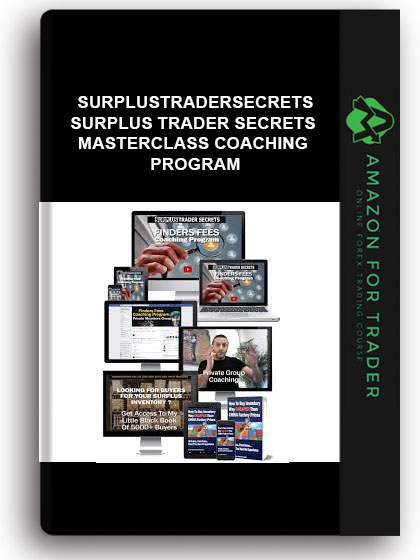 Surplustradersecrets - Surplus Trader Secrets Masterclass Coaching Program