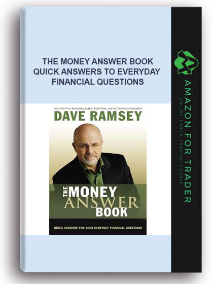 The Money Answer Book - Quick Answers To Everyday Financial Questions