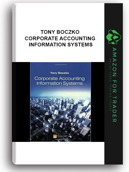 Tony Boczko - Corporate Accounting Information Systems