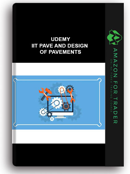 Udemy - IIT Pave and Design of Pavements