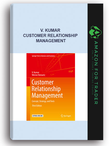 V. Kumar - Customer Relationship Management