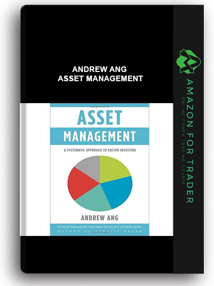 Andrew Ang - Asset Management