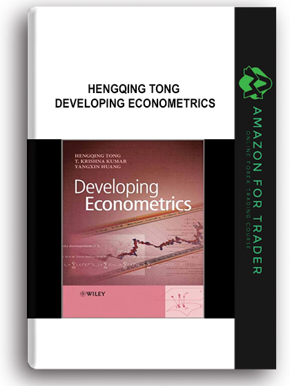 Hengqing Tong - Developing Econometrics