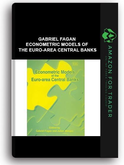 Gabriel Fagan - Econometric Models of the Euro-area Central Banks