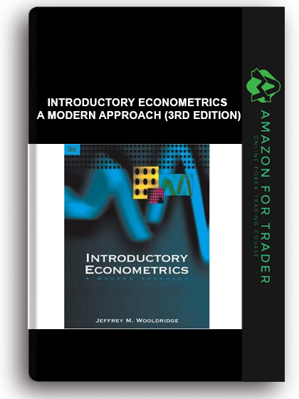 Introductory Econometrics - A Modern Approach (3rd Edition)