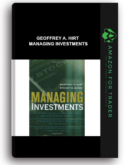 Geoffrey A. Hirt - Managing Investments