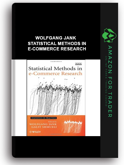 Wolfgang Jank - Statistical Methods in e-Commerce Research