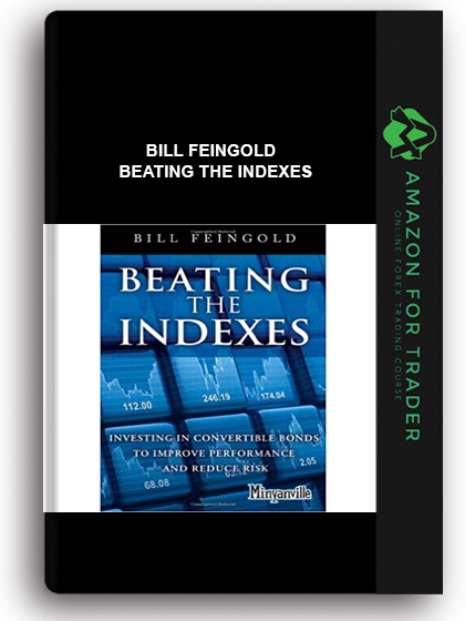 Bill Feingold - Beating the Indexes