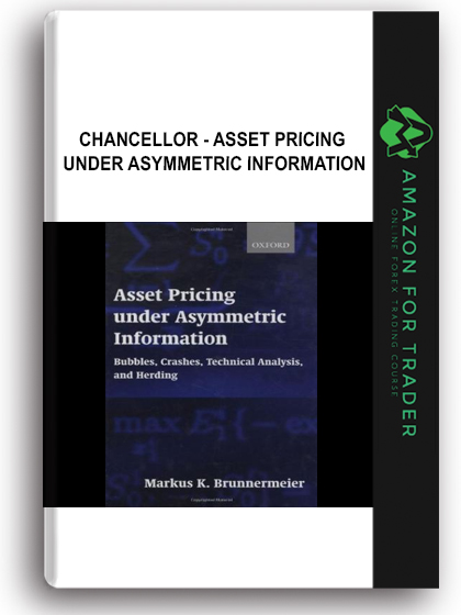 Chancellor - Asset Pricing under Asymmetric Information