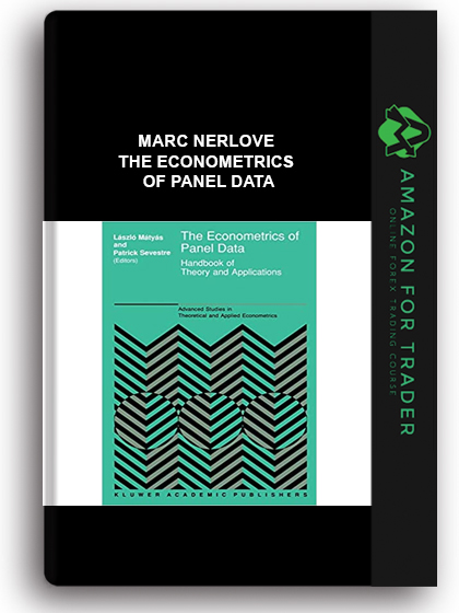 Marc Nerlove - The Econometrics of Panel Data